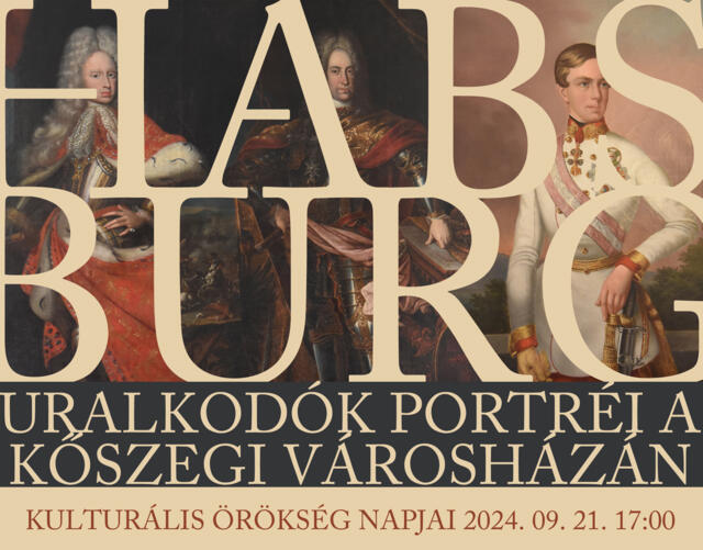 Habsburg uralkodportrk a kszegi vroshzn